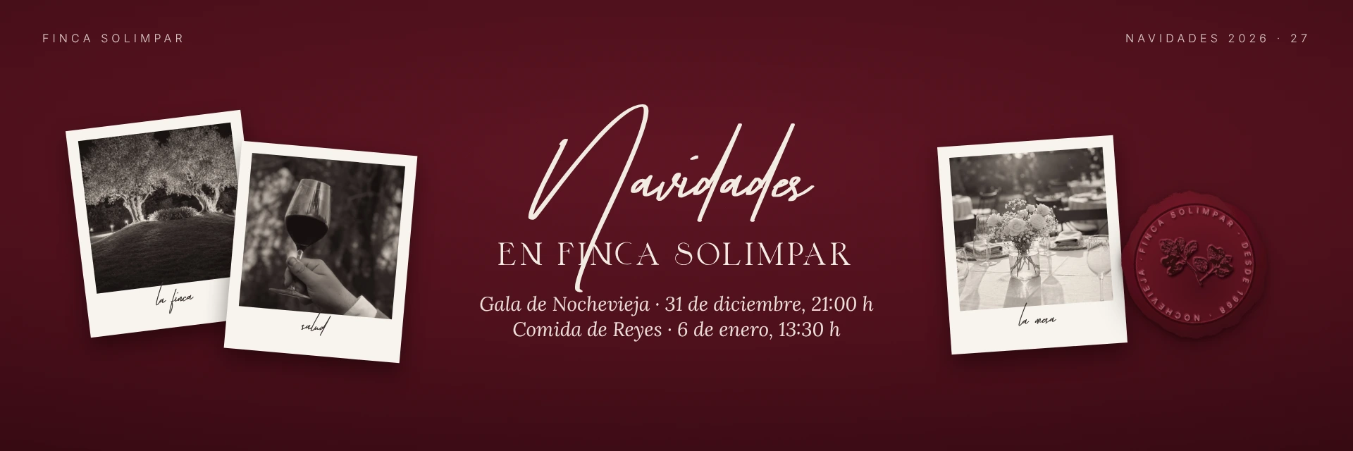 Navidades 2026–27 en Finca Solimpar: Gala de Nochevieja y Comida de Reyes