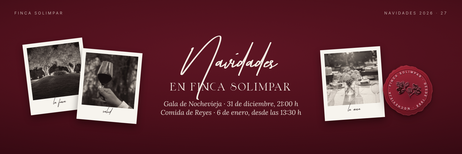 Navidades 2026–27 en Finca Solimpar: Gala de Nochevieja y Comida de Reyes
